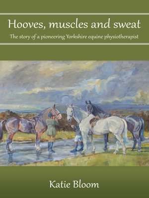 cover image of Hooves, Muscles and Sweat